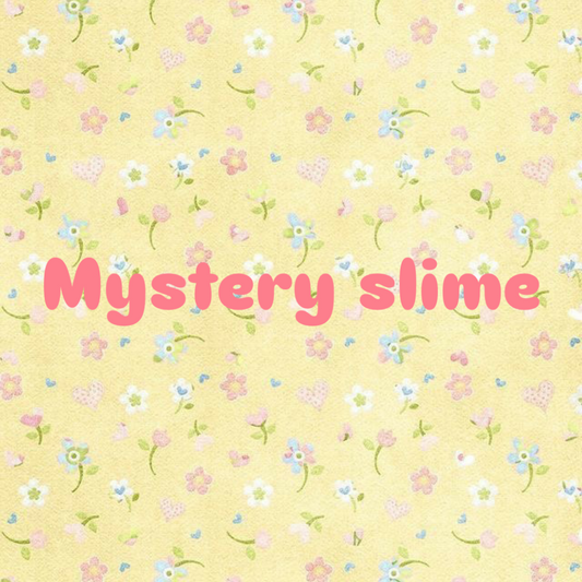 Mystery slime
